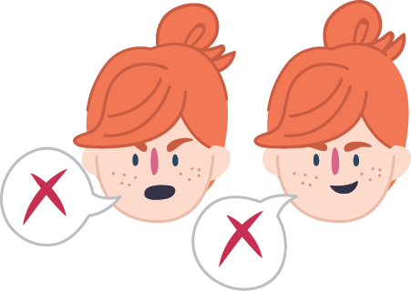 Two people talking each with a speech bubble showing an X