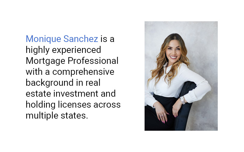 Bio and headshot of New American Funding Loan Officer Monique Sanchez