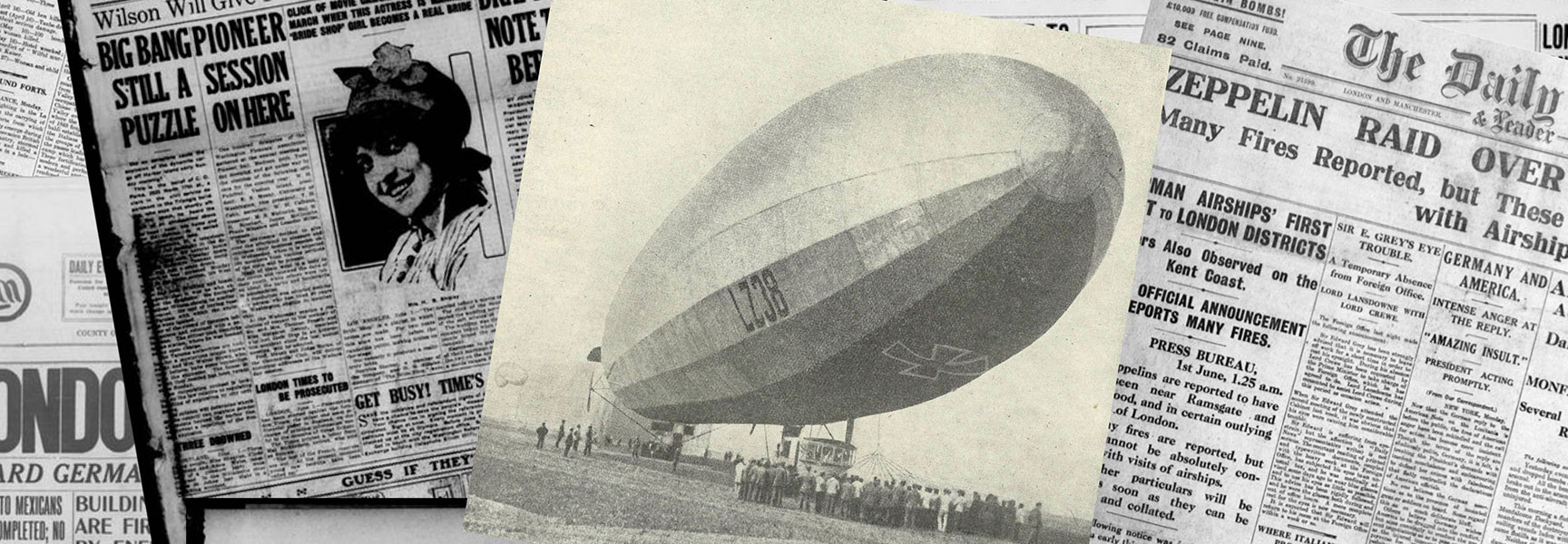 A historical collage shows the German Zeppelin LZ 38 and newspaper articles from 1915 reporting on its raid of London.