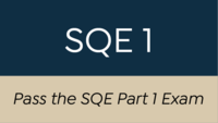 Pass the SQE Part 1 Exam