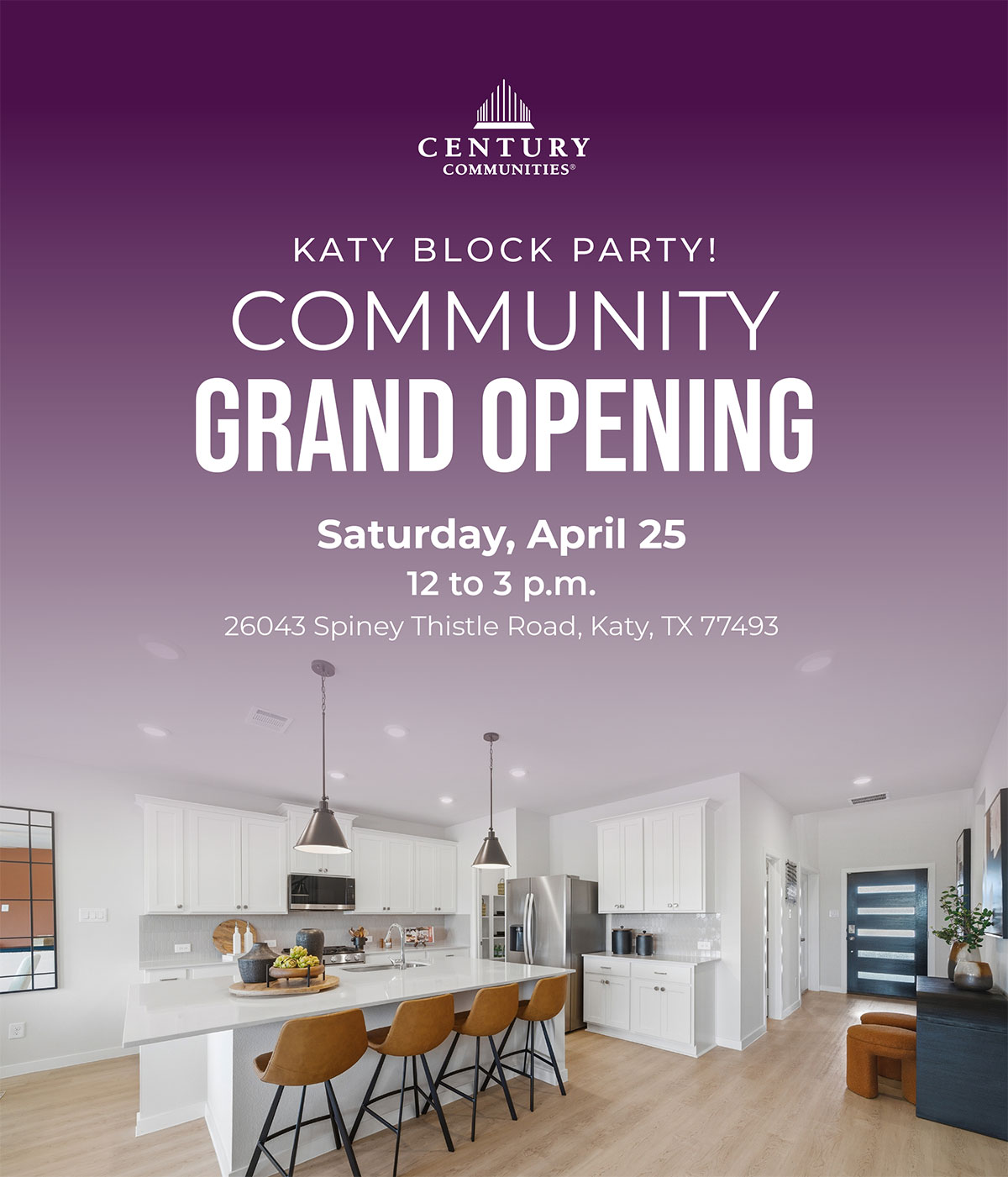 Katy Block Party! Community  Grand Opening  Saturday, April 25  12 to 3 p.m. 26043 Spiney Thistle Road, Katy, TX 77493
