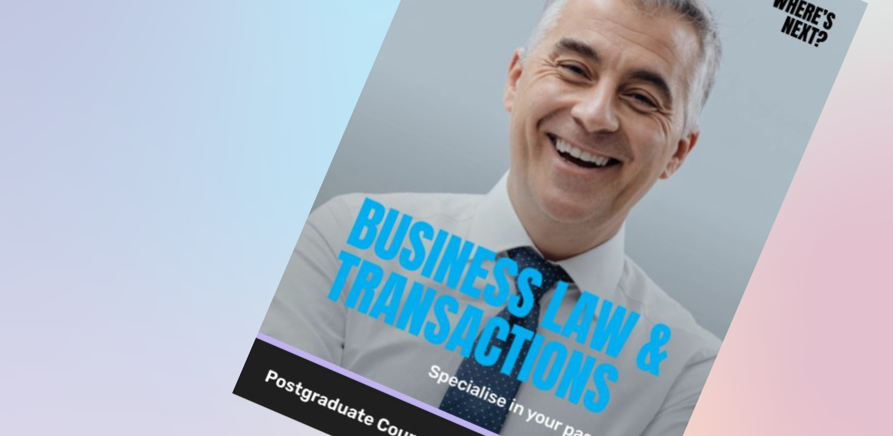 Business Law and Transactions Postgraduate Programs Course Guide