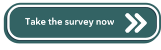 Take the survey now button