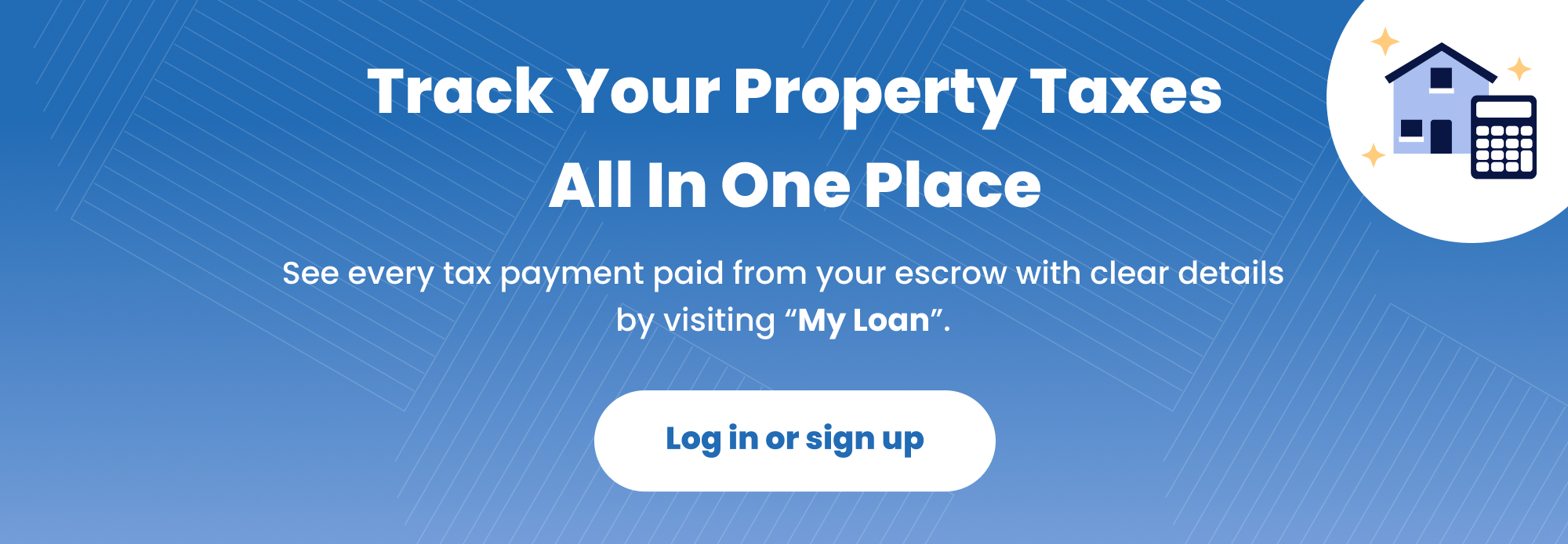 Track your property taxes all in one place