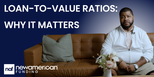 Loan-to-Value Ratios Explained