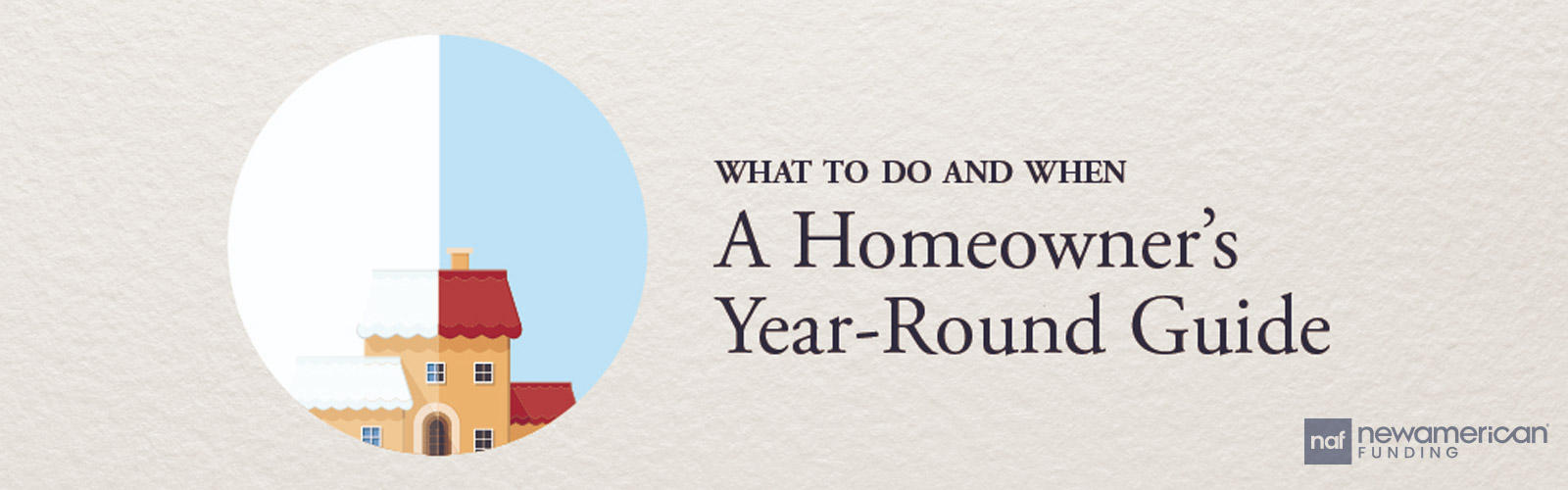 a homeowner's year-round guide infographic