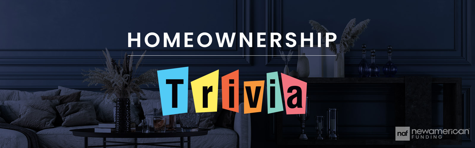 homeownership trivia