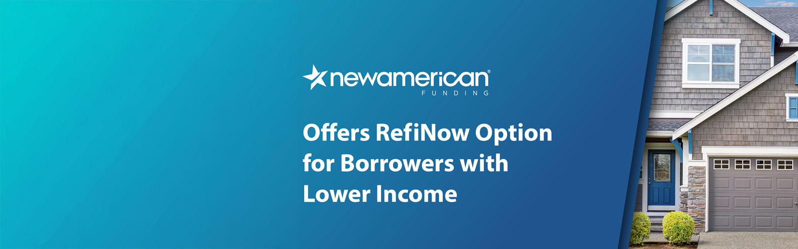 refinow option for lower income borrowers
